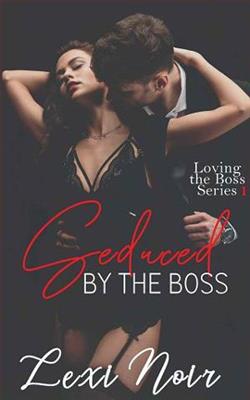 Seduced By the Boss by Lexi Noir