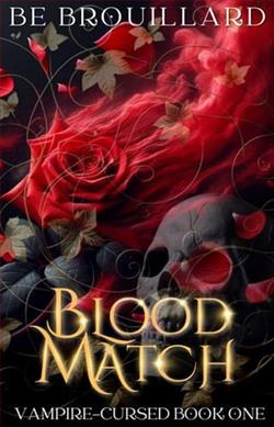 Blood Match by B.E. Brouillard