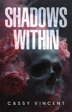 Shadows Within by Cassy Vincent