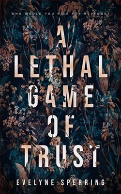 A Lethal Game of Trust by Evelyne Sperring