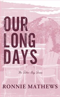 Our Long Days by Ronnie Mathews