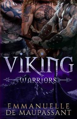 Viking Warriors: Vol. 1-3 by Emmanuelle de Maupassant