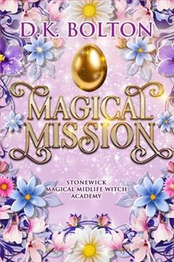 Magical Mission by D.K. Bolton