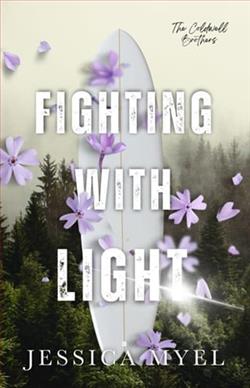 Fighting With Light by Jessica Myel