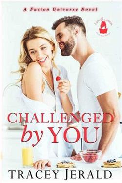 Challenged By You by Tracey Jerald