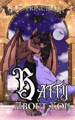 Batty About You by S.C. Principale