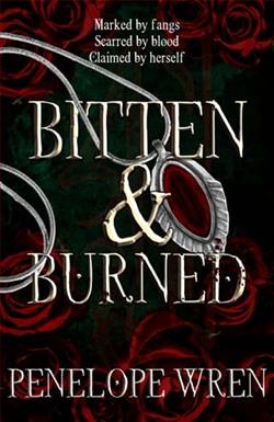 Bitten & Burned by Penelope Wren