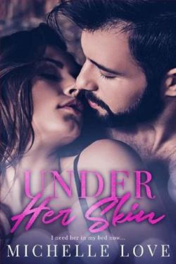 Under Her Skin by Michelle Love