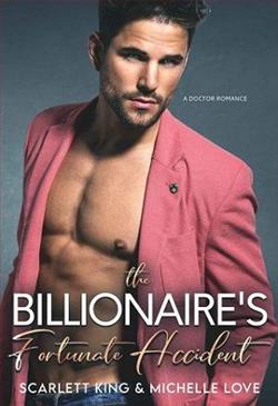 The Billionaire's Fortunate Accident by Michelle Love