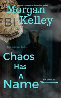 Chaos has a Name by Morgan Kelley