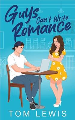 Guys Can't Write Romance by Tom Lewis