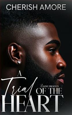 A Trial of the Heart by Cherish Amore