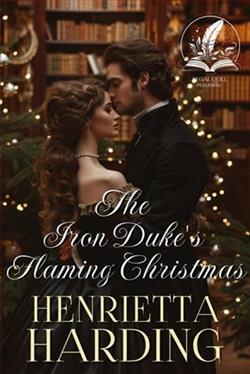 The Iron Duke's Flaming Christmas by Henrietta Harding