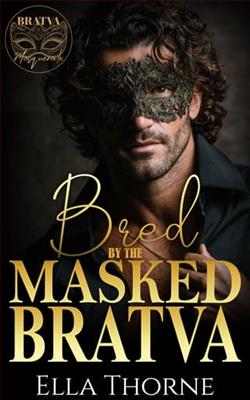 Bred By the Masked BRATVA by Ella Thorne