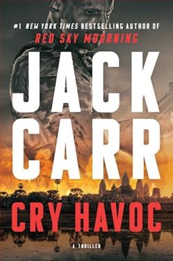 Cry Havoc by Jack Carr