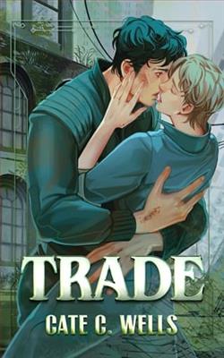 Trade by Cate C. Wells