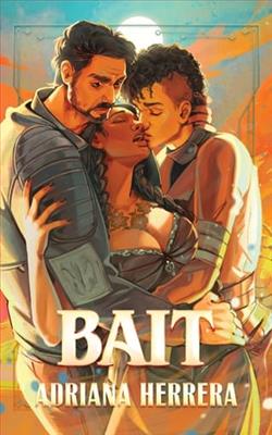 Bait by Adriana Herrera