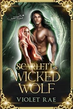 Scarlett's Wicked Wolf by Violet Rae