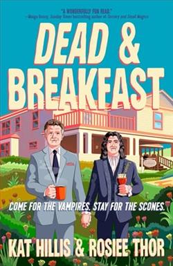 Dead & Breakfast by Kat Hillis