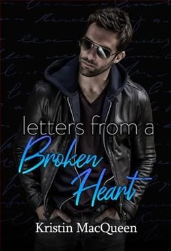 Letters From a Broken Heart by Kristin MacQueen
