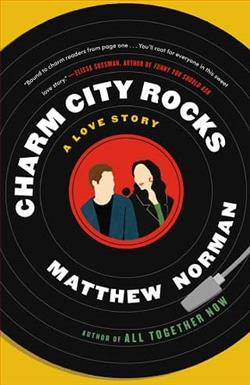 Charm City Rocks by Matthew Norman