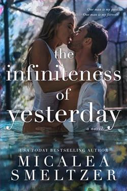 The Infiniteness of Yesterday by Micalea Smeltzer