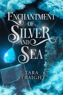 Enchantment of Silver and Sea by Tara Straight