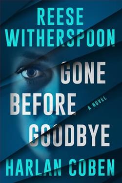 Gone Before Goodbye by Harlan Coben
