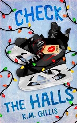 Check the Halls by K.M. Gillis