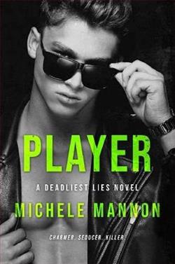 Player by Michele Mannon