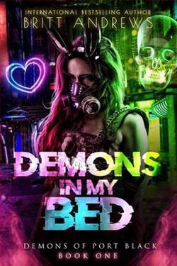 Demons in My Bed by Britt Andrews