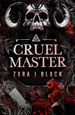 Cruel Master by Zara J. Black