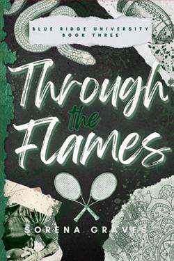 Through the Flames by Sorena Graves
