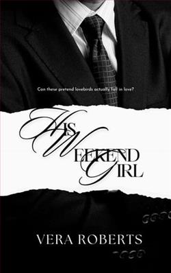 His Weekend Girl by Vera Roberts