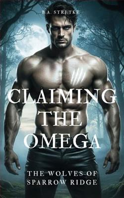 Claiming the Omega by B.A. Stretke