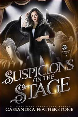 Suspicions on the Stage by Cassandra Featherstone