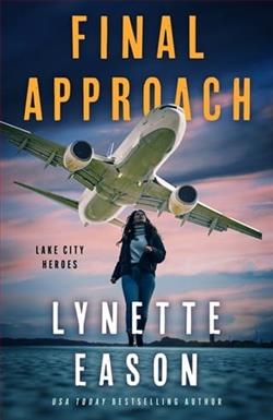 Final Approach by Lynette Eason
