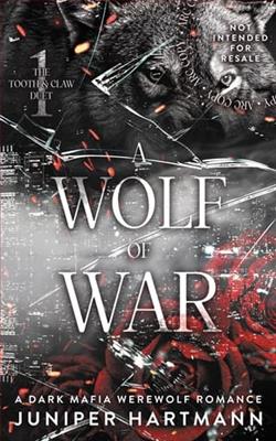 A Wolf of War by Juniper Hartmann