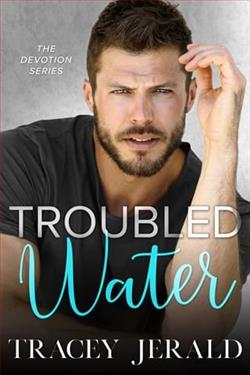 Troubled Water by Tracey Jerald