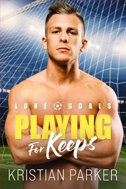 Playing for Keeps by Kristian Parker