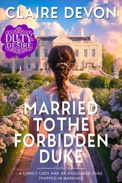 Married to the Forbidden Duke by Claire Devon
