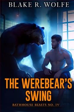 The Werebear's Swing by Blake R. Wolfe