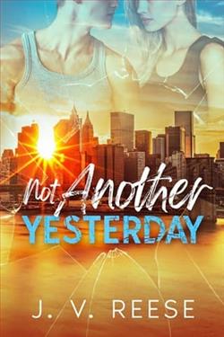 Not Another Yesterday by J.V. Reese