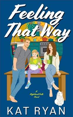Feeling that Way by Kat Ryan
