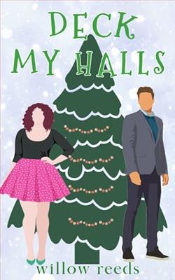 Deck My Halls by Willow Reeds