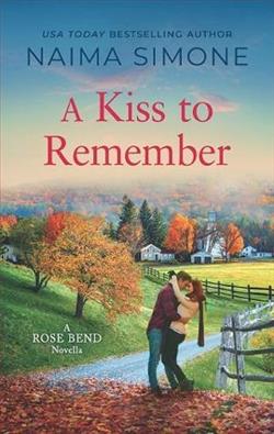 A Kiss to Remember by Naima Simone