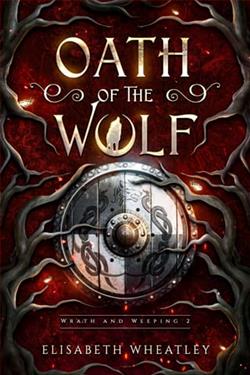 Oath of the Wolf by Elisabeth Wheatley