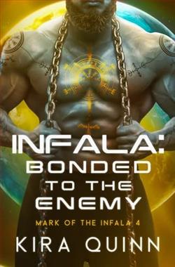 Infala: Bonded to the Enemy by Kira Quinn