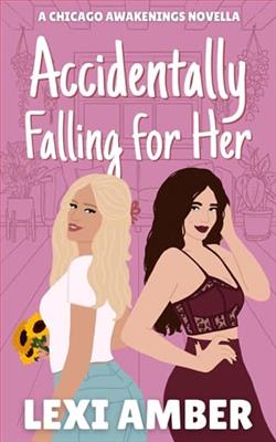 Accidentally Falling for Her by Lexi Amber