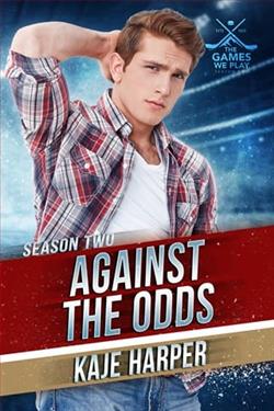 Against the Odds by Kaje Harper